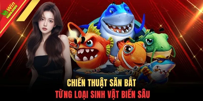 Chiến thuật săn bắt từng loại sinh vật biển sâu